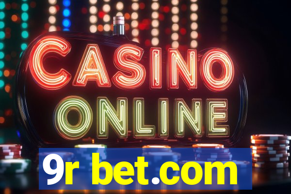 9r bet.com
